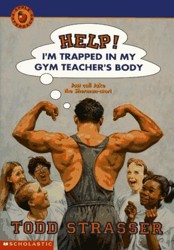 Help, I'm Trapped in My Gym Teacher's Body