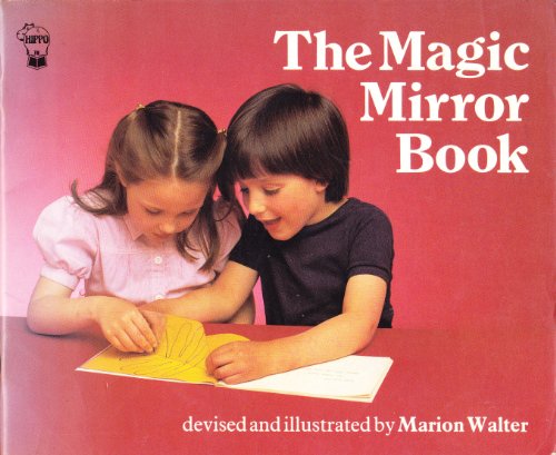 The Magic Mirror Book