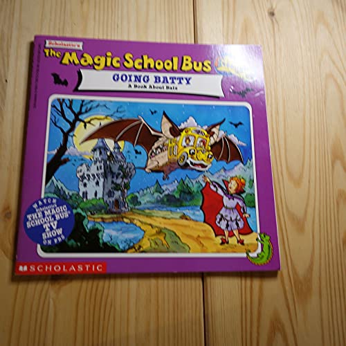 Scholastic's the Magic School Bus Going Batty
