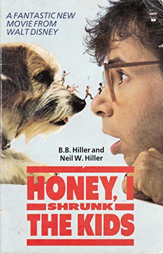 HONEY, I SHRUNK THE KIDS.