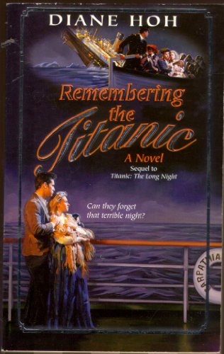 Remembering the "Titanic"