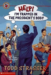 Help I'm Trapped in the President's Body