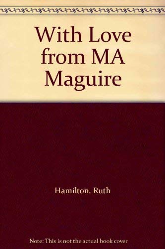 With Love from MA Maguire