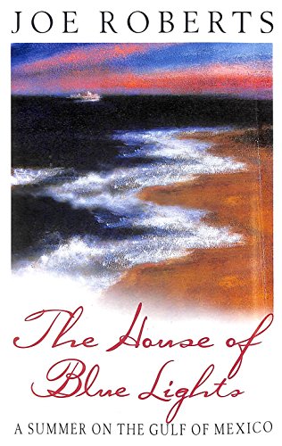 The House of Blue Lights