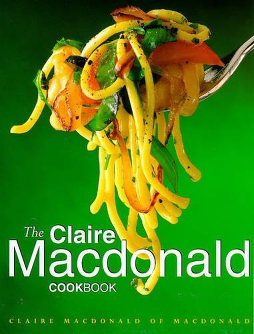 The Claire Macdonald Cookbook