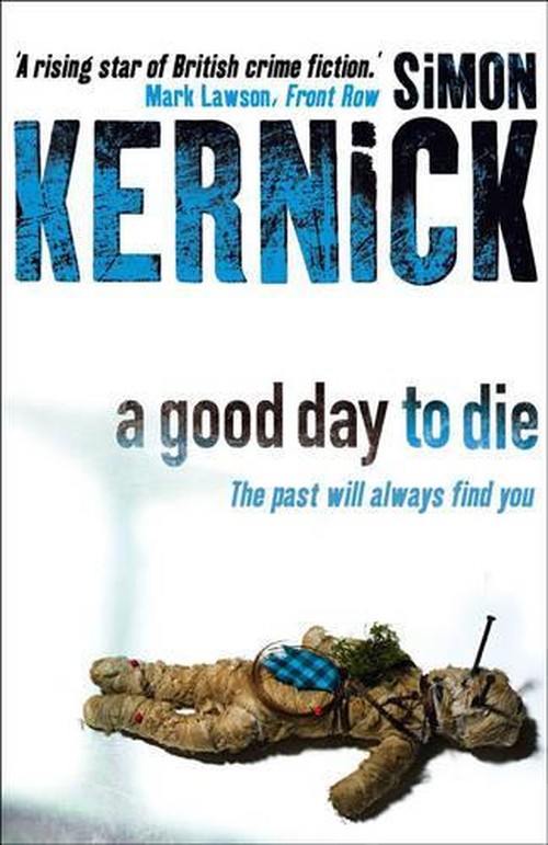 A Good Day To Die