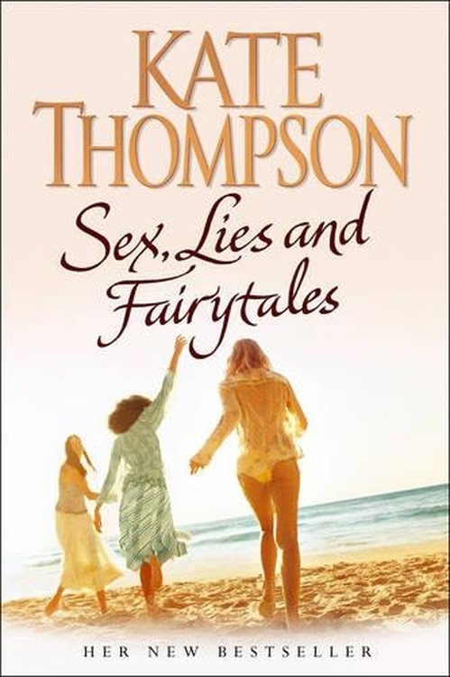 SEX LIES AND FAIRYTALES