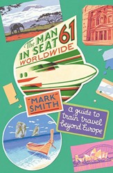 The Man in Seat 61 - Worldwide