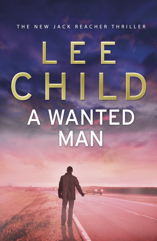 A Wanted Man, A
