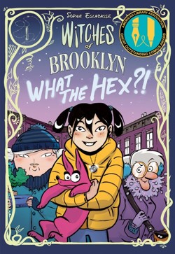 Witches of Brooklyn: What the Hex?!