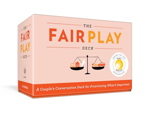 Eve Rodsky - The Fair Play Deck: A Couple's Conversation Deck for Prioritizing What's Important