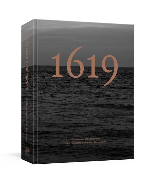 Nikole Hannah-Jones - The 1619 Project: A Visual Experience
