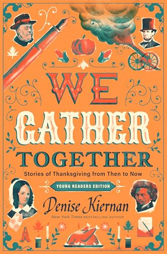 We Gather Together (Young Readers Edition)