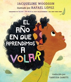 El ano en que aprendimos a volar