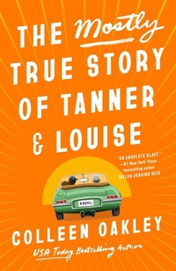 The Mostly True Story of Tanner and Louise