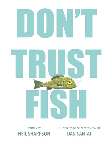 Neil Sharpson - Don't Trust Fish