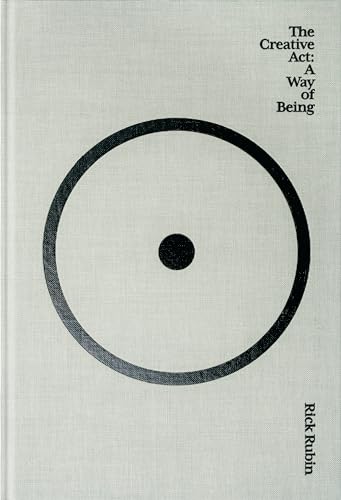 Rick Rubin - The Creative Act: A Way of Being