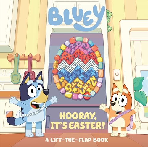 Penguin Young Readers Licenses - Bluey: Hooray, It's Easter!: A Lift-the-Flap Book
