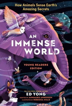 An Immense World, An