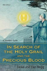 In Search of the Holy Grail and the Precious Blood