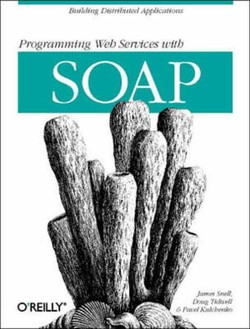 Programming Web Services with Soap