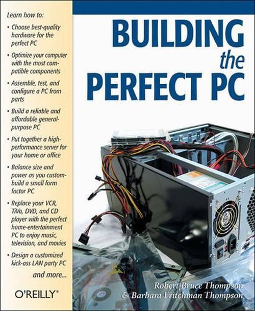 Building the Perfect PC