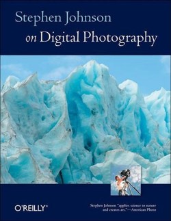 Stephen Johnson on Digital Photography