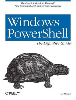 Windows PowerShell Cookbook