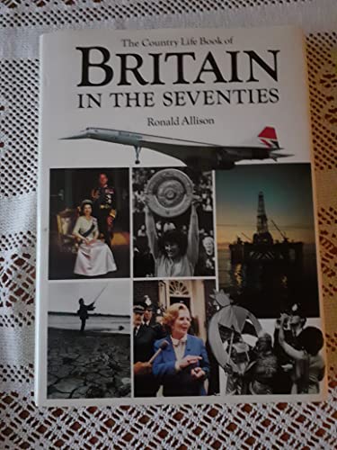 "Country Life" Book of Britain in the Seventies
