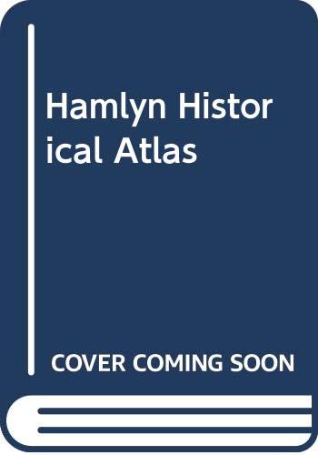 Hamlyn Historical Atlas
