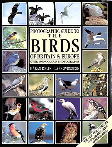 Photographic Guide to the Birds of Britain and Europe