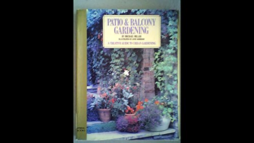 Patio and Balcony Gardening