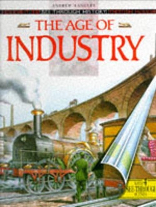 The Age of Industry