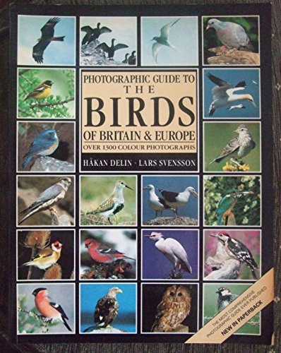 Photographic Guide to the Birds of Britain and Europe