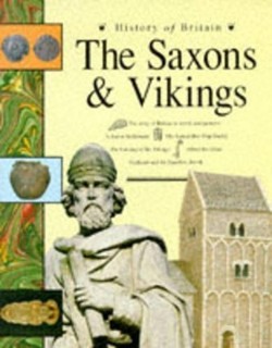 The Saxons and Vikings