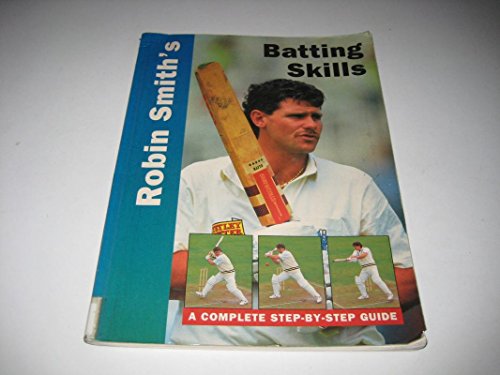 Robin Smith's Batting Skills