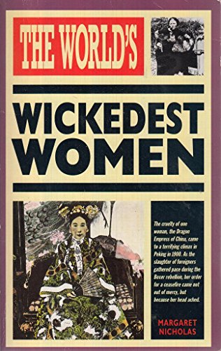 The World's Wickedest Women