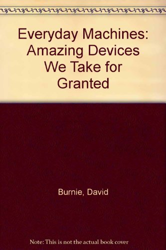 Everyday Machines