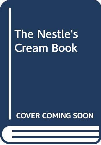 The Nestle's Cream Book