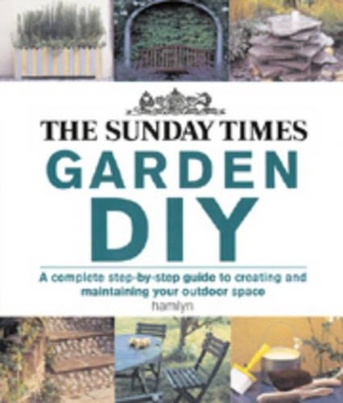 The "Sunday Times" Garden DIY
