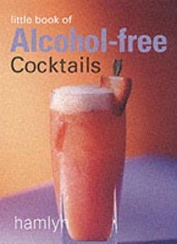 The Little Book of Alcohol-free Cocktails