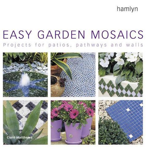 Easy Garden Mosaics