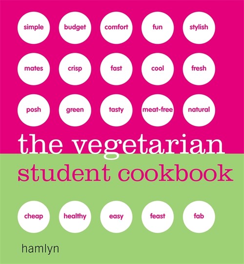 The Vegetarian Student Cookbook