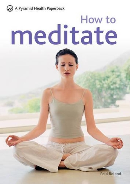 How To Meditate (New Pyramid)
