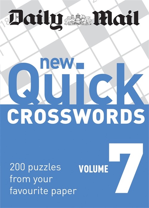 The Daily Mail: New Quick Crosswords 7