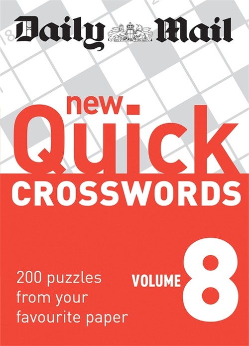 The Daily Mail: New Quick Crosswords 8