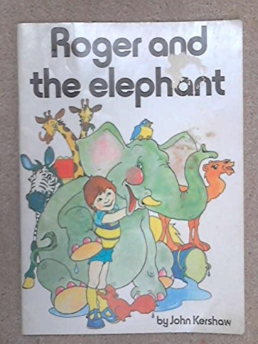 Roger and the Elephant (Humpty Dumpty Club)