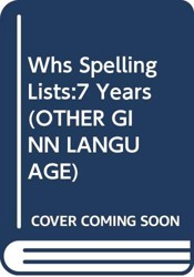 Whs Spelling Lists:7 Years