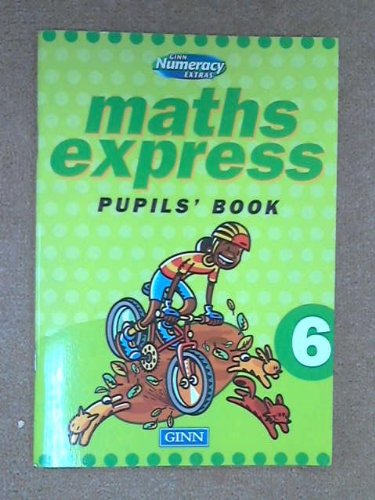 Ginn Numeracy Extras : Maths Express : Pupil Book 3