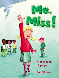 Lightning Plays Year 3: Me, Miss!